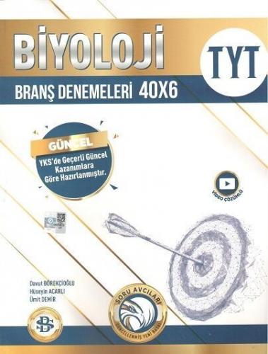 Bilgi Sarmal Yayınları TYT Biyoloji 40 x 6 Branş Denemeleri Davut Böre