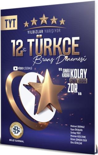 Bilgi Sarmal Yayınları TYT Türkçe 12 li Yıldızlar Yarışıyor Branş Dene