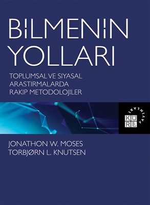 Bilmenin Yolları Torbjorn L. Knutsen