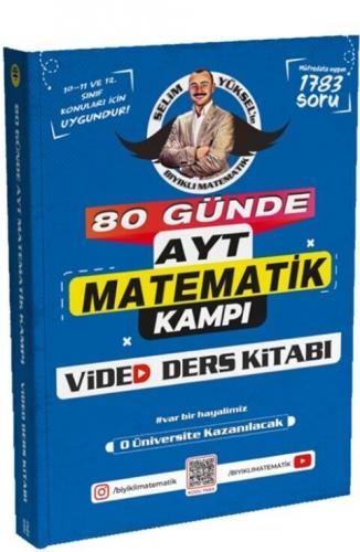 Bıyıklı Matematik 80 Günde AYT Matematik Video Ders Kitabı Selim Yükse