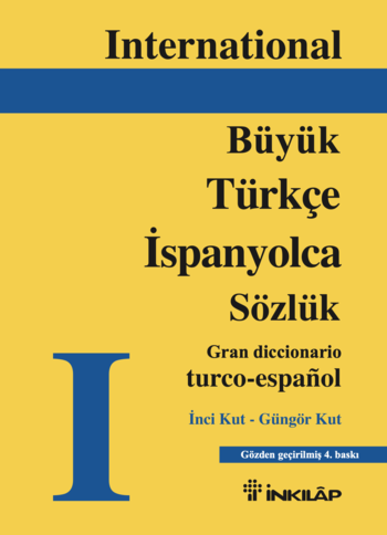 Büyük Türkçe -İspanyolca Sözlük İnci Kut