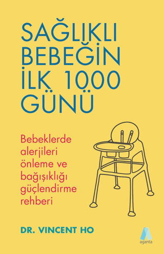 Aile ve Çocuk,Çocuk Bakımı, - Aganta Kitap - Sağlıklı Bebeğin İlk 1000