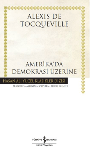 Amerika’da Demokrasi Üzerine (Ciltli)