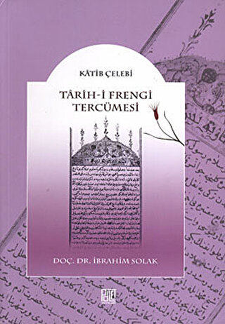 Tarih-i Frengi Tercümesi İbrahim Solak
