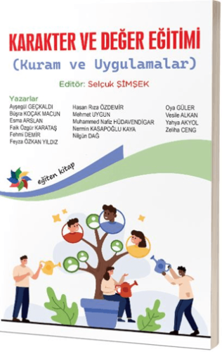 Karakter ve Değer Eğitimi (Kuram ve Uygulamalar)