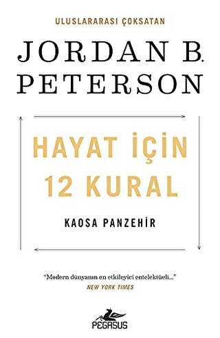Hayat İçin 12 Kural: Kaosa Panzehir