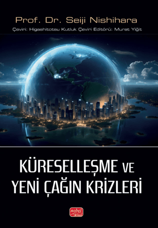 Küreselleşme ve Yeni Çağın Krizleri