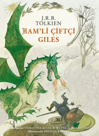 Ham'li Çiftçi Giles (Özel Ciltli Baskı)