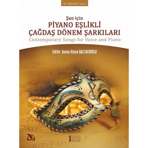 Şan İçin Piyano Eşlikli Çağdaş Dönem Şarkıları Komisyon