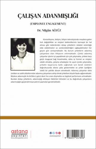 Genel Konular - Çalışan Adanmışlığı - Nilgün Ağyüz - 674