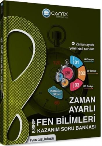 Çanta Yayınları 8.Sınıf Fen Bilimleri Zaman Ayarlı Kazanım Soru Bankas