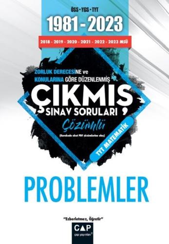 Çap Yayınları Üniversiteye Hazırlık 1981 2023 Çıkmış Sorular Problemle