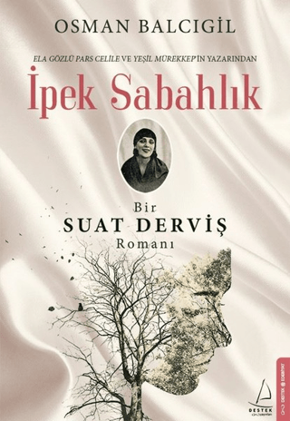 Edebiyat - İpek Sabahlık - Osman Balcıgil - 353