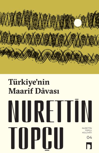 Türkiye’nin Maarif Davası
