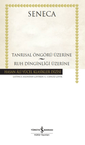 Tanrısal Öngörü Üzerine – Ruh Dinginliği Üzerine