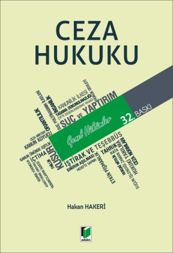 Hukuk Kitapları, - Adalet Yayınevi - Ceza Hukuku Genel Hükümler