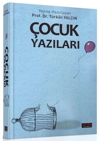 Çocuk Yazıları Türkan Yalçın