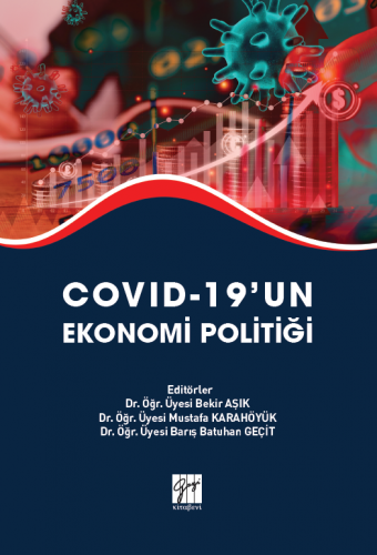 Covıd-19' un Ekonomi Politiği