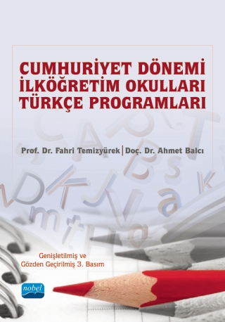 Cumhuriyet Dönemi İlköğretim Okulları Türkçe Programları Fahri Temizyü
