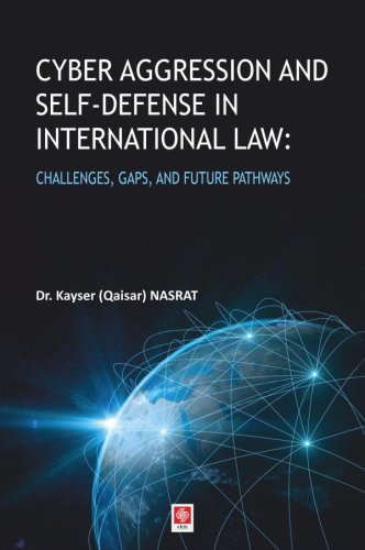 Hukuk Kitapları, - Ekin Yayınevi - Cyber Aggression and Self-Defense i