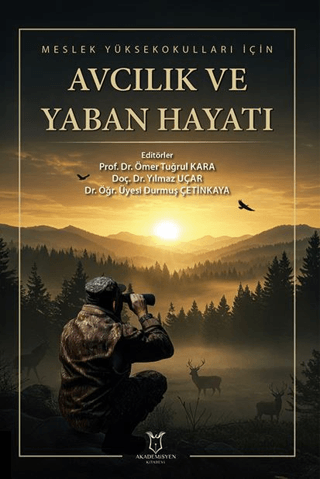 Meslek Yüksekokulları için Avcılık ve Yaban Hayatı