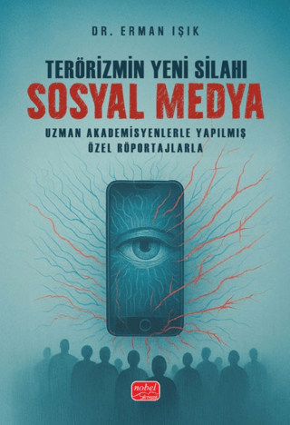 Terörizmin Yeni Silahı Sosyal Medya