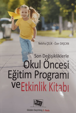 Okul Öncesi Eğitim Programı ve Etkinlik Kitabı