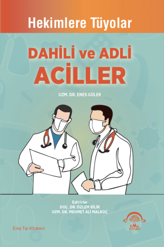 Dahili ve Adli Aciller