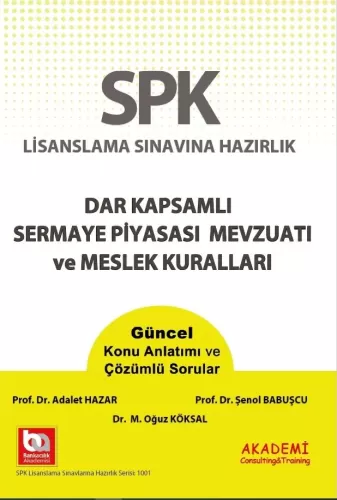 SPK - SPF Kitapları, - Akademi Eğitim Yayınları - Dar Kapsamlı Sermaye