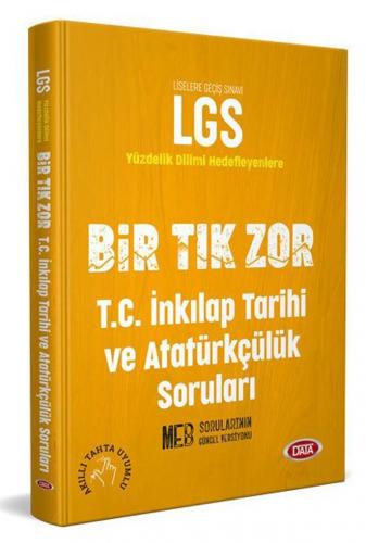 Data Yayınları 8. Sınıf LGS T.C. İnkılap Tarihi ve Atatürkçülük Bir Tık Zor Soruları