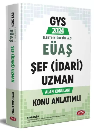 Data Yayınları 2024 Elektrik Üretim AŞ (EÜAŞ) GYS Şef (İdari) Uzman Al