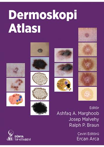 Dermoskopi Atlası Ashfaq A. Marghoob