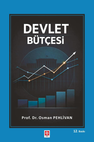 Üniversite Ders Kitapları, - Ekin Yayınevi - Devlet Bütçesi