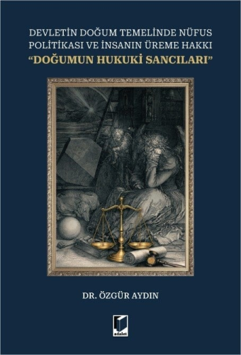 Hukuk Kitapları,Anayasa Hukuku, - Adalet Yayınevi - Devletin Doğum Tem