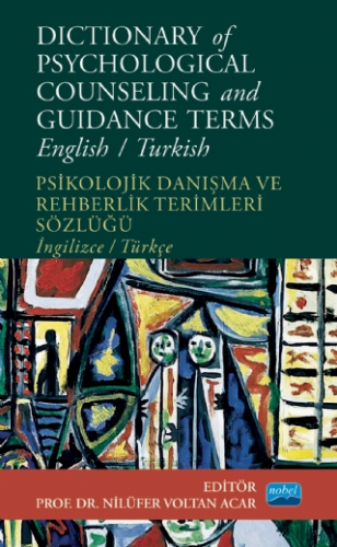 Psikolojik Danışma ve Rehberlik Terimleri Sözlüğü - English/Turkish Ni