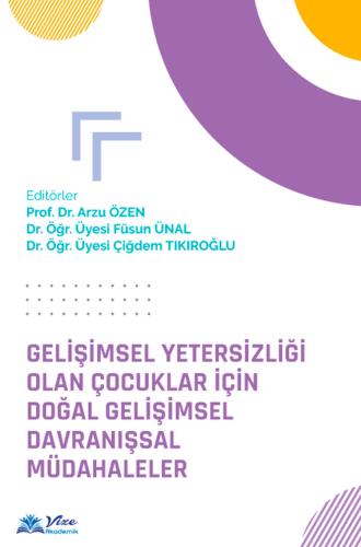Eğitim Bilimleri,Çocuk ve Özel Eğitim, - Vize Akademik Yayınları - Gel