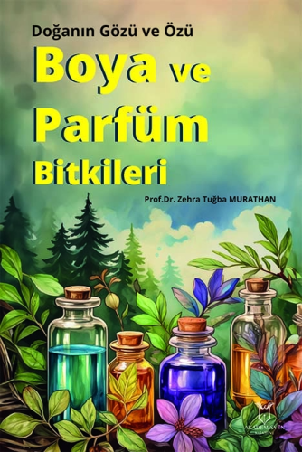 Boya ve Parfüm Bitkileri