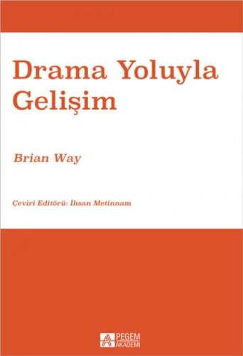 Drama Yoluyla Gelişim