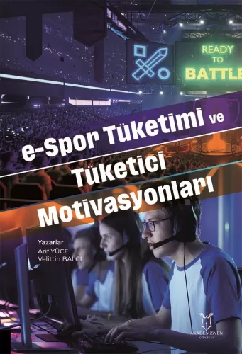 e-Spor Tüketimi ve Tüketici Motivasyonları