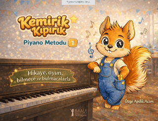 Kemirik Kıpırık - Piyano Metodu - 1