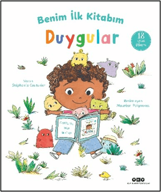 Benim İlk Kitabım - Duygular (Ciltli)