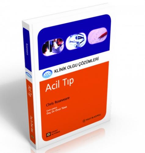 Klinik Olgu Çözümleri Acil Tıp