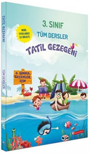 Tatil Gezegeni - 3. Sınıf Tüm Dersler Kolektif