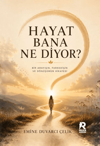 Hayat Bana Ne Diyor?