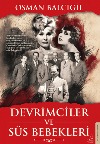 Devrimciler ve Süs Bebekleri