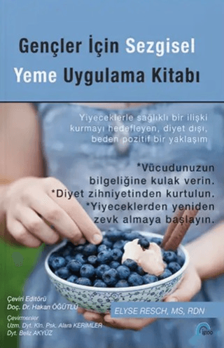 Gençler İçin Sezgisel Yeme Uygulama Kitabı