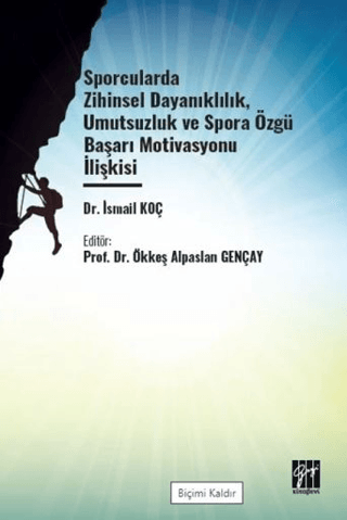 Spor Bilimleri, - Gazi Kitabevi - Sporcularda Zihinsel Dayanıklılık Um