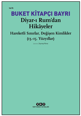 Diyar-ı Rum’dan Hikayeler