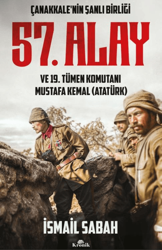 Tarih,Araştırma İnceleme, - Kronik Kitap - Çanakkale'nin Şanlı Birliği