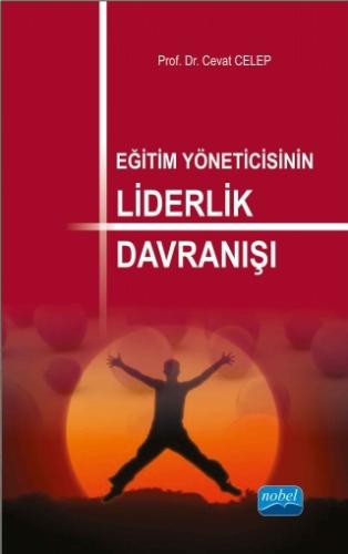 Üniversite Ders Kitapları, - Nobel Akademi - Eğitim Yöneticisinin Lide
